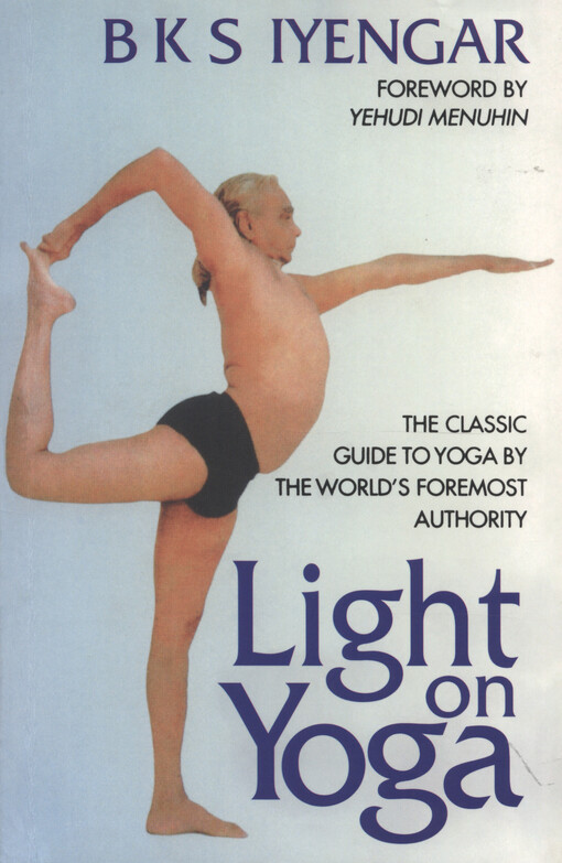 Light on Yoga : Yoga Dipika