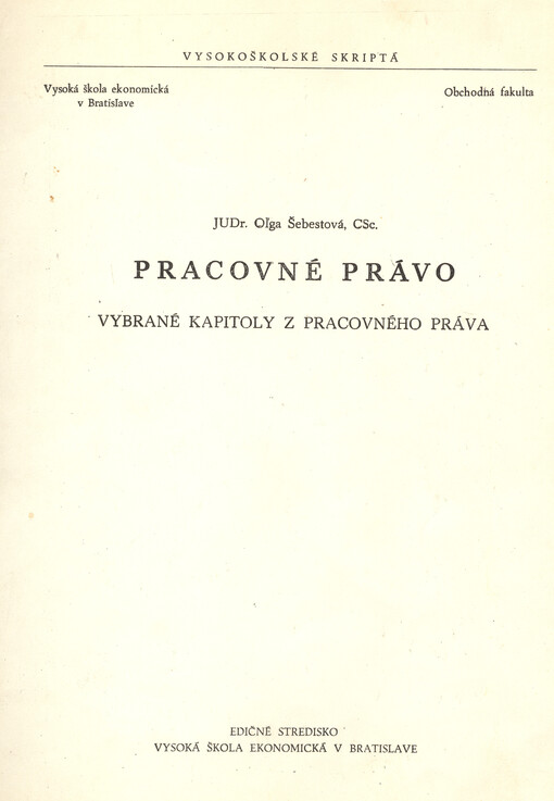 Pracovné právo : Vybrané kapitoly z pracovného práva