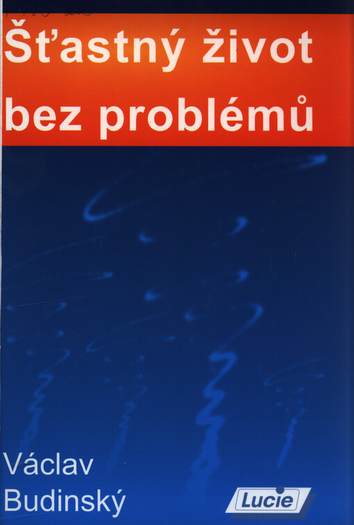 Šťastný život bez problémů