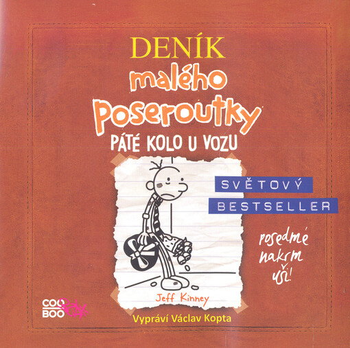 Deník malého poseroutky. 7, Páté kolo u vozu