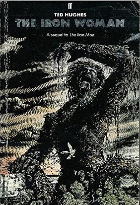 The Iron Woman : A Sequel to The Iron Man