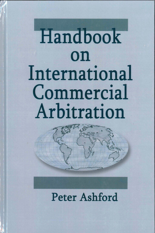 Handbook on internatinal commercial arbitration