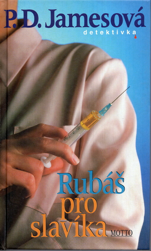 Rubáš pro slavíka, Vyd. v nakl. Motto 1.