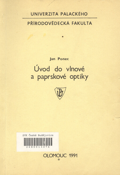 Úvod do vlnové a paprskové optiky