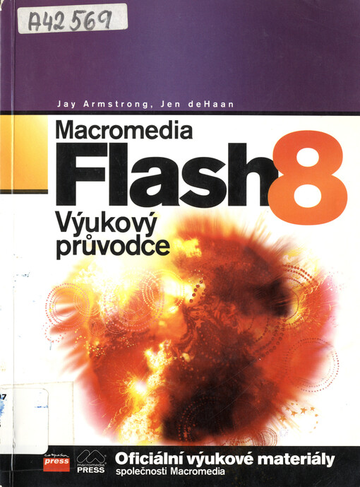 Macromedia Flash 8: výukový průvodce