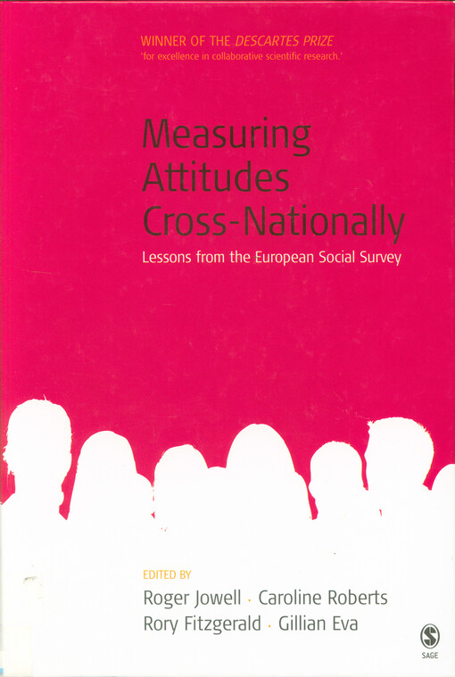 Measuring attitudes cross-nationally : lessons from the European social survey