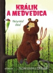 Králik a medvedica: (Ne)priateľ ďateľ