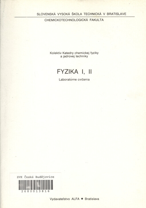 Fyzika I, II : laboratórne cvičenia
