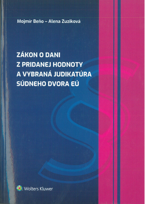 Zákon o dani z pridanej hodnoty a vybraná judikatúra Súdneho dvora EU
