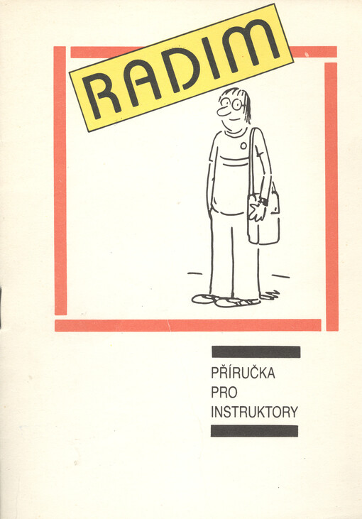 Radim :příručka pro instruktory