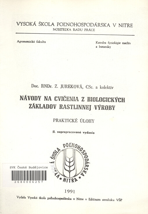 Návody na cvičenia z biologických základov rastlinnej výroby : praktické úlohy