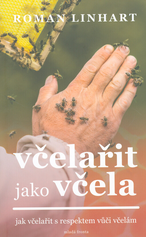 Včelařit jako včela