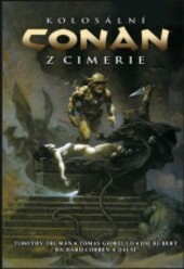 Kolosální Conan z Cimerie