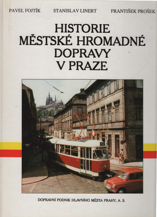 Historie městské hromadné dopravy v Praze