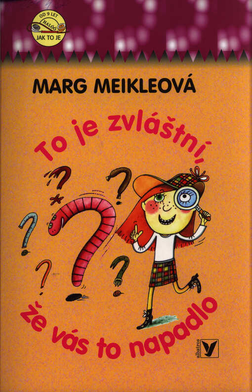 To je zvláštní, že vás to napadlo