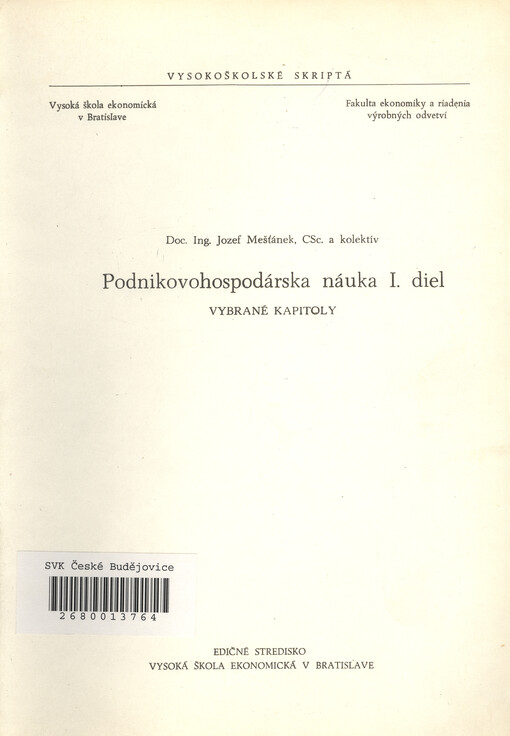 Podnikovohospodárska náuka. I. diel, Vybrané kapitoly
