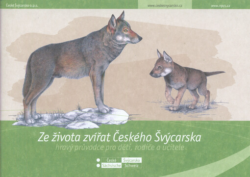 Ze života zvířat Českého Švýcarska : hravý průvodce pro děti, rodiče a učitele