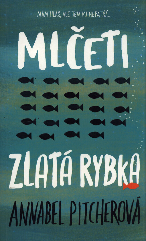 Mlčeti zlatá rybka