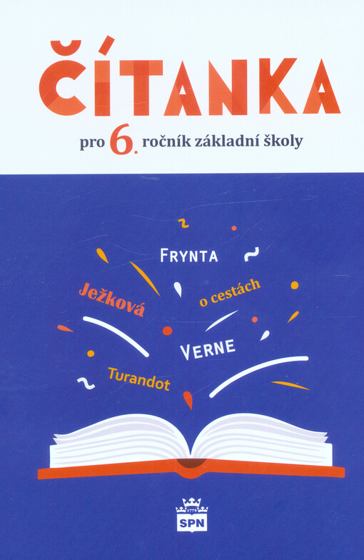 Čítanka pro 6. ročník základní školy a odpovídající ročník víceletých gymnázií