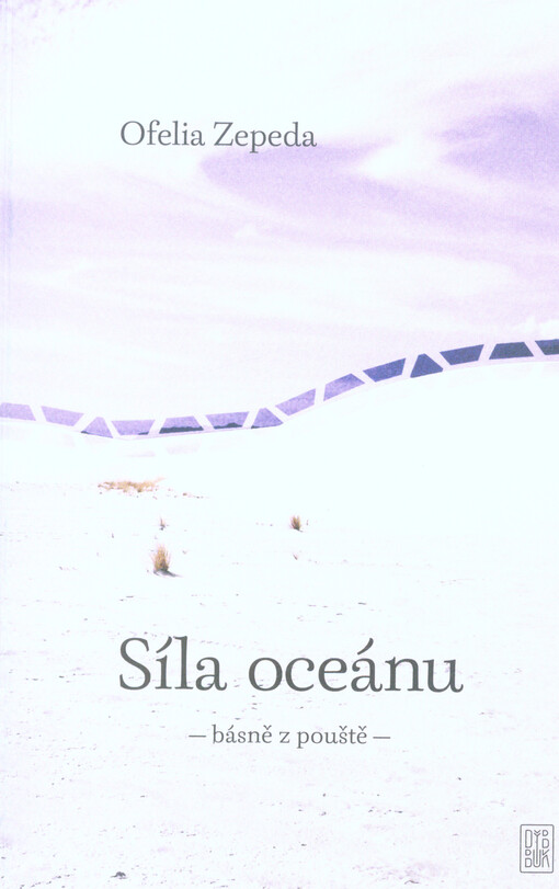 Síla oceánu : básně z pouště