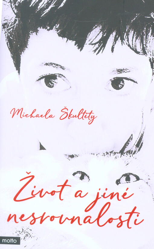 Život a jiné nesrovnalosti