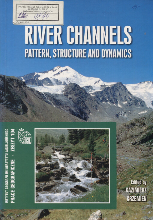 River channels - pattern, structure and dynamics