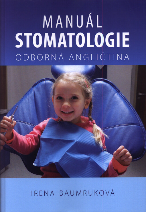 Manuál stomatologie - odborná angličtina