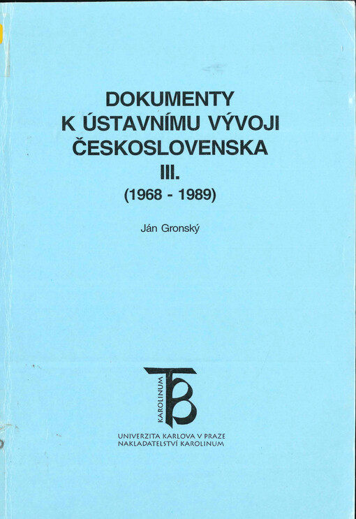 Dokumenty k ústavnímu vývoji Československa, sv. 3