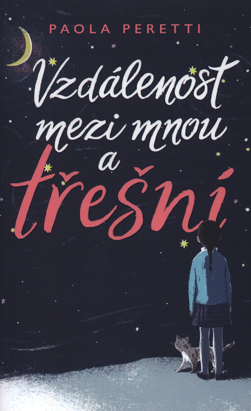 Vzdálenost mezi mnou a třešní