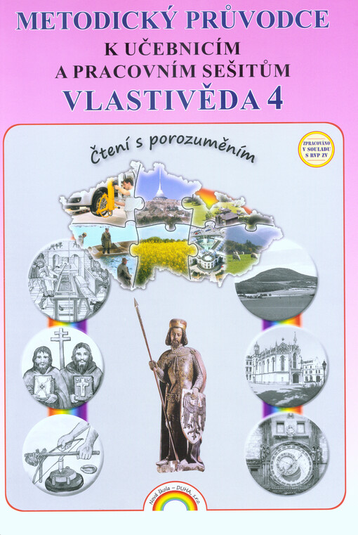 Metodický průvodce k učebnicím a pracovním sešitům Vlastivěda 4