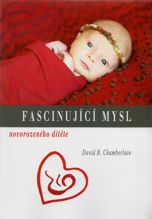 Fascinující mysl novorozeného dítěte