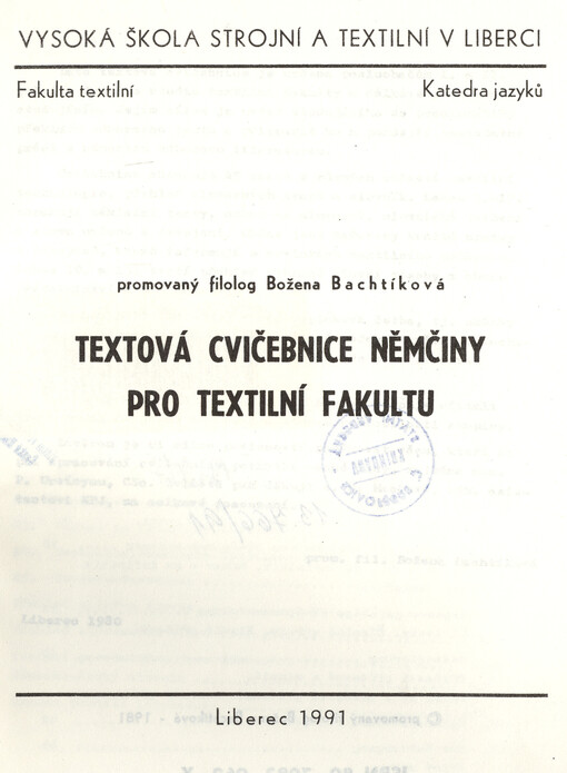 Textová cvičebnice němčiny pro textilní fakultu :Určeno pro posl. 1. a 2. roč.