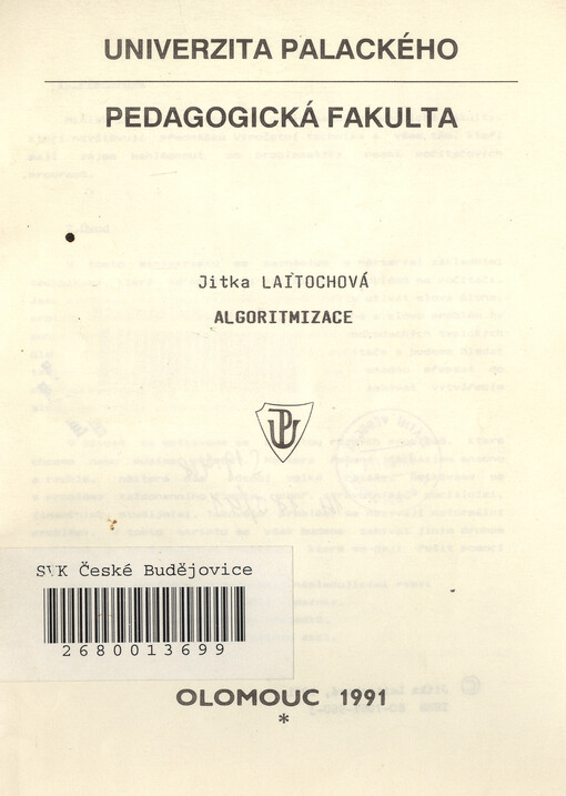 Algoritmizace: Určeno pro posl. pedag. fak