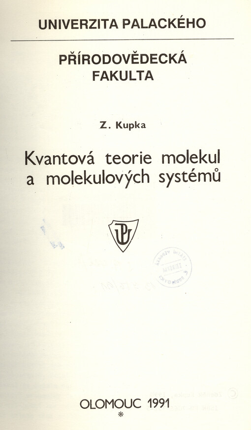 Kvantová teorie molekul a molekulových systémů