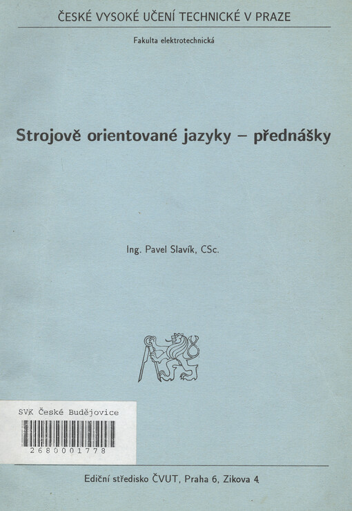 Strojově orientované jazyky : přednášky