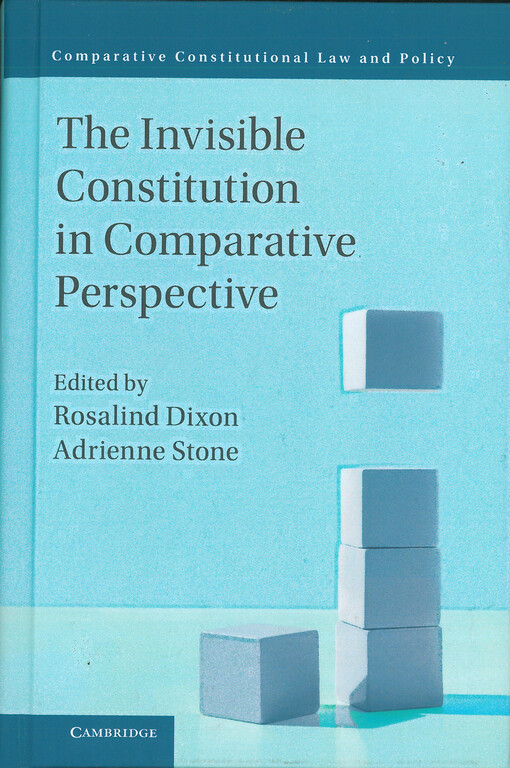 The invisible constitution in comparative perspective