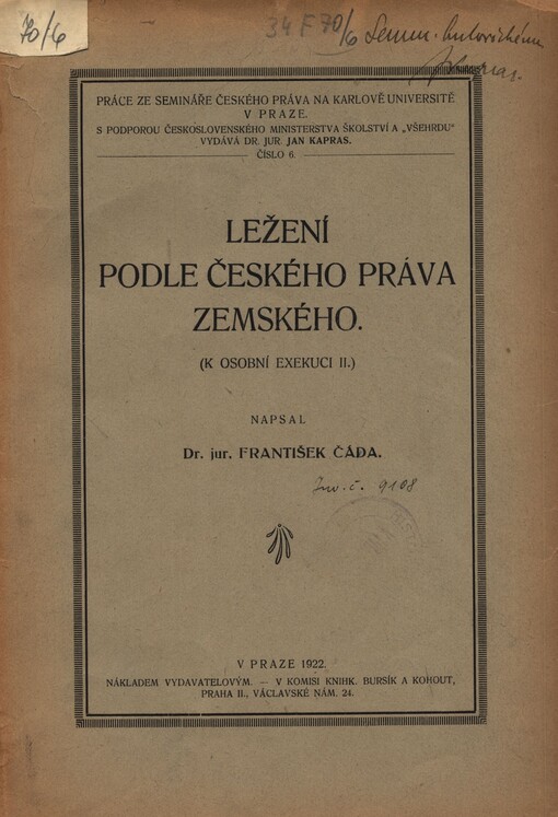 Ležení podle českého práva zemského: (k osobní exekuci II.)