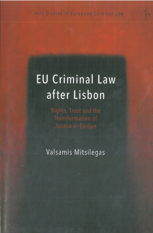 EU criminal law after Lisbon