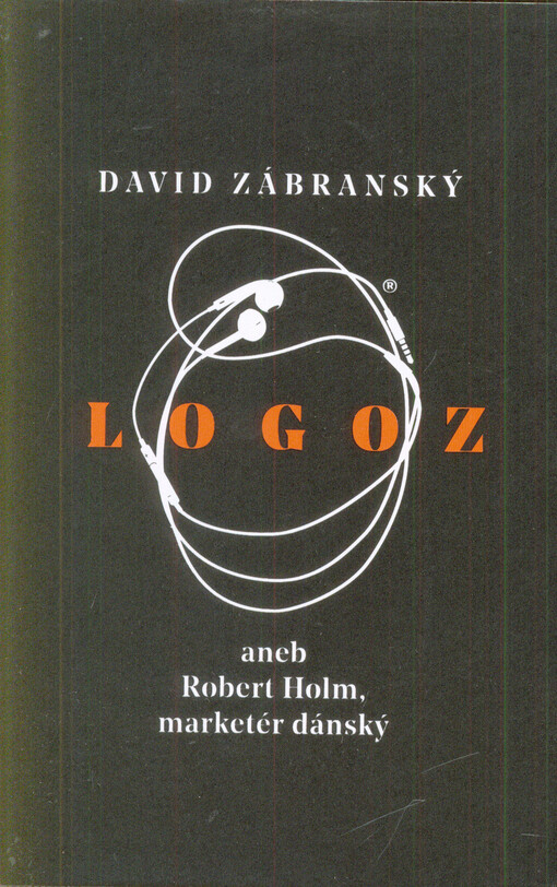 Logoz aneb Robert Holm, marketér dánský