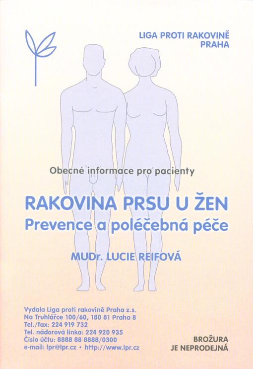 Rakovina prsu u žen : prevence a poléčebná péče : obecné informace pro pacienty