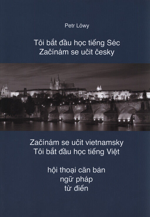 Začínám se učit česky / Začínám se učit vietnamsky