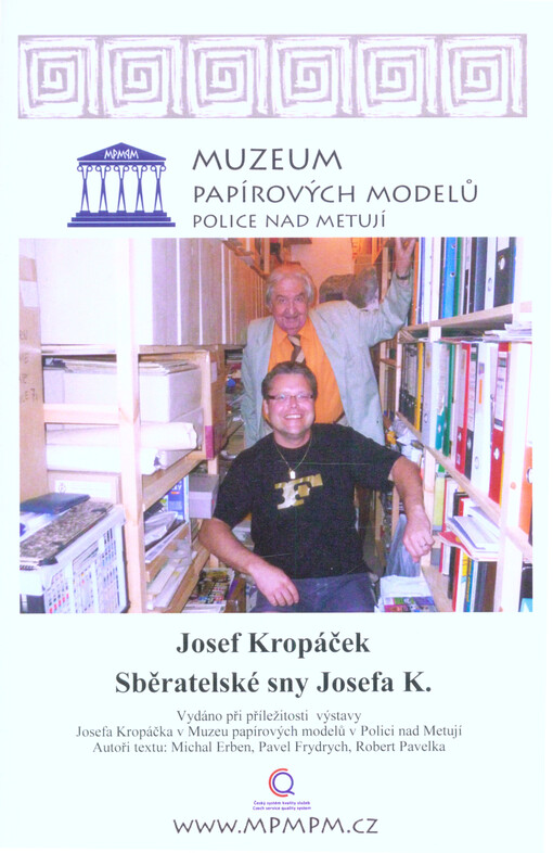 Josef Kropáček : sběratelské sny Josefa K.