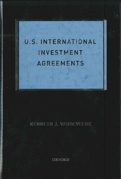 U.S. international investment agreements
