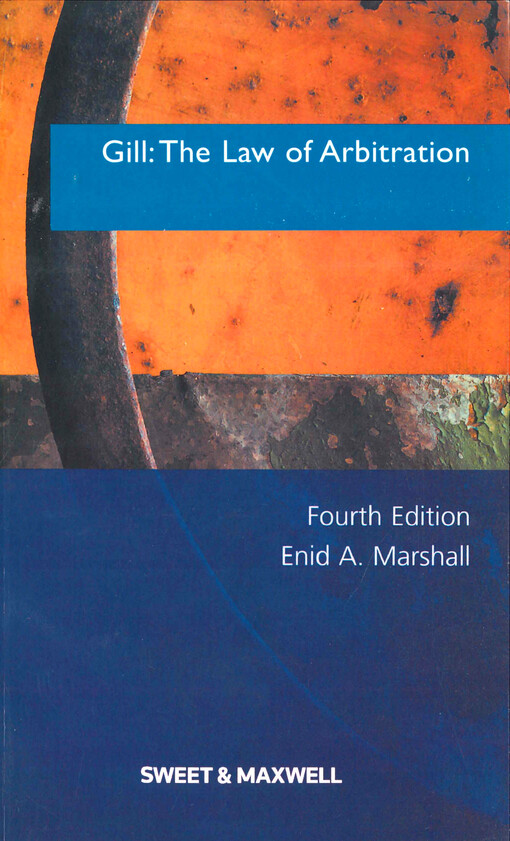 Gill: the law of arbitration