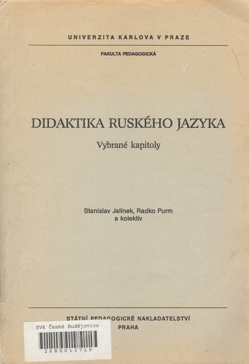 Didaktika ruského jazyka: Vybrané kapitoly pro posl fak. pedag