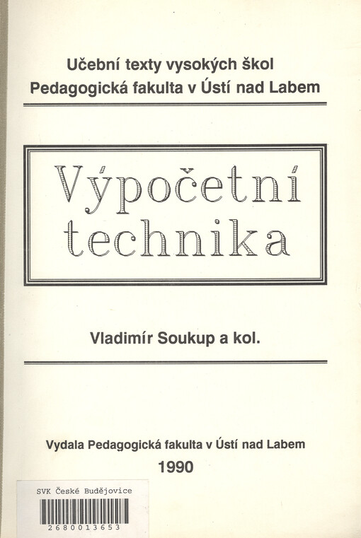 Výpočetní technika: Určeno pro posl. pedag. fakult