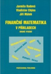 Finanční matematika v příkladech