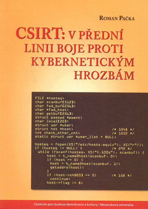 CSIRT: v přední linii boje proti kybernetickým hrozbám