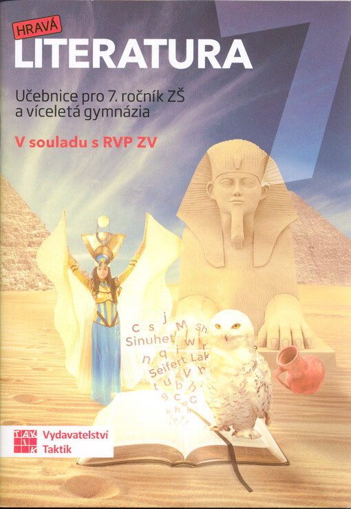 Hravá literatura 7 : pro 7. ročník ZŠ a víceletá gymnázia : v souladu s RVP ZV