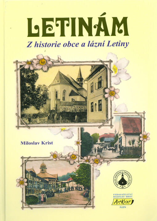 Letinám : z historie obce a lázní Letiny